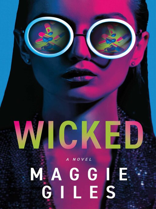Title details for Wicked by Maggie Giles - Available